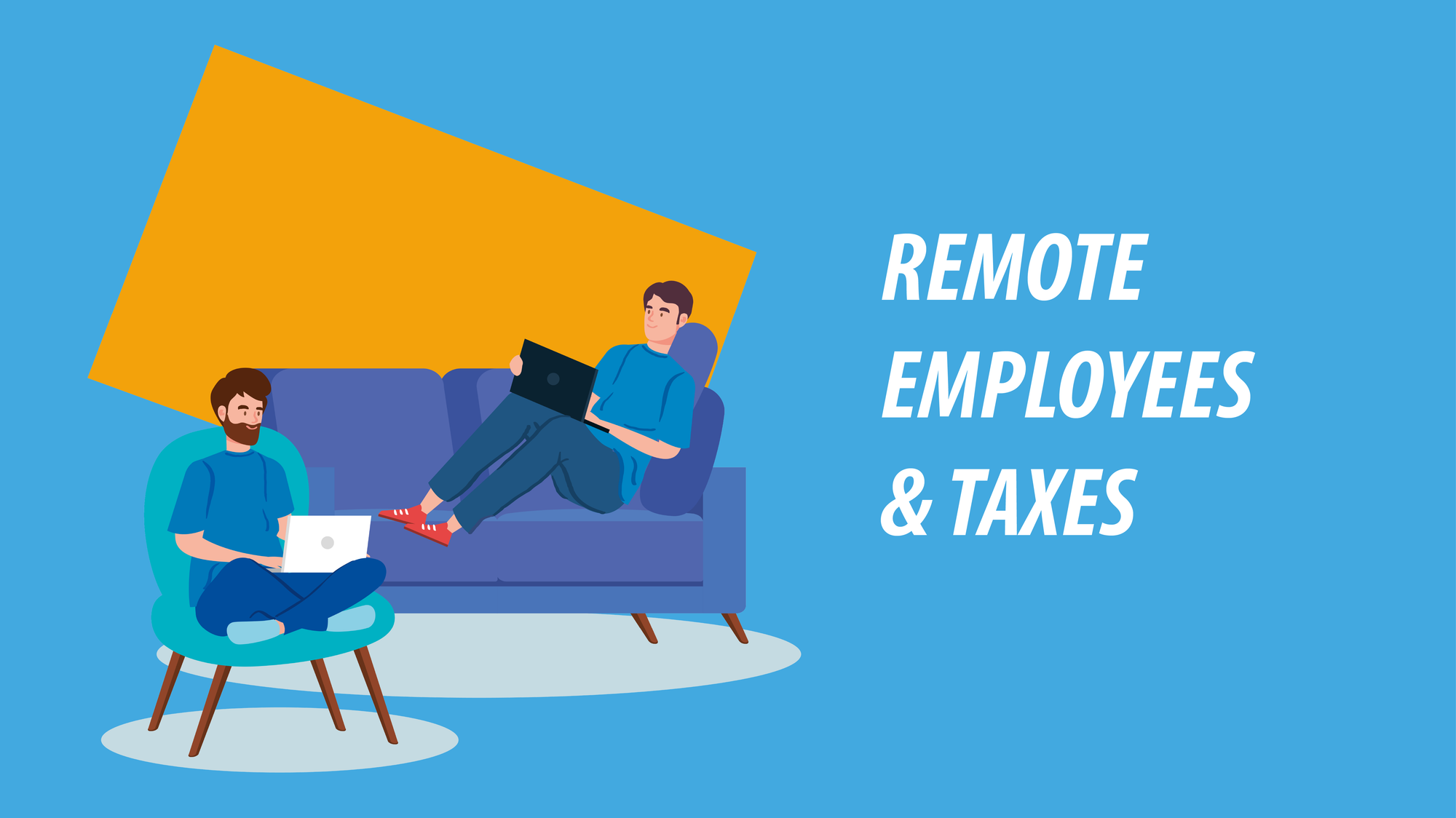 Remote employees and taxes