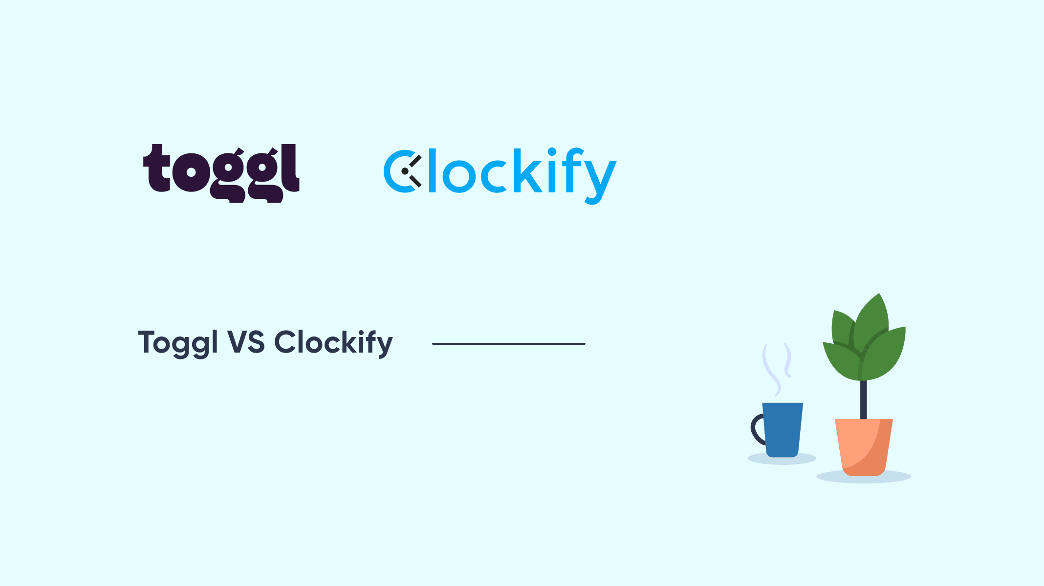 Toggl and Clockify logo being shown, with Toggl VS Clockify written alongside a dashed line and coffee and a tree